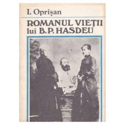 Romanul vietii de B.P. Hasdeu