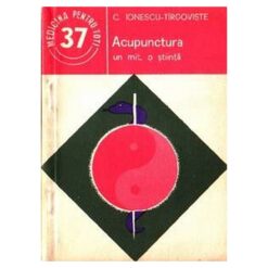 Acupunctura - un mit, o stiinta