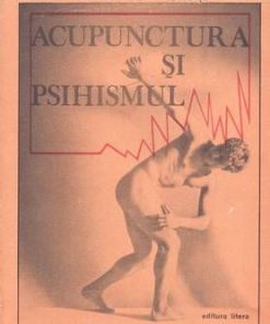 Acupunctura si psihismul