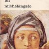 Viata lui Michelangelo