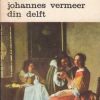 Johannes Vermeer din Delft