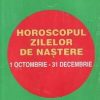 Horoscopul zilelor de nastere - 1 iulie/30septembrie