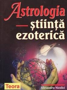 Astrologia, Stiinta Ezoterica