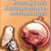 HOROSCOPUL ARAB, CELTIC, EUROPEAN, GRECESC