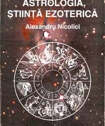 Astrologia, Stiinta Ezoterica