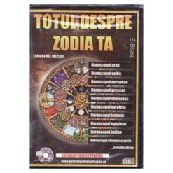 TOTUL DESPRE ZODIA TA