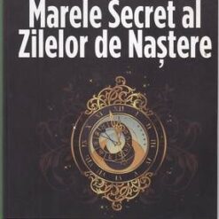 Marele Secret al Zilelor de Nastere