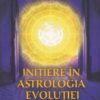 Initiere in astrologia evolutiei