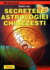 Secretele astrologiei chinezesti