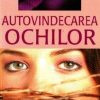 Autovindecarea ochilor