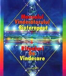 Manualul vindecatorului bioterapeut