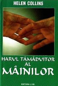 Harul tamaduitor al mainilor