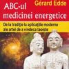 ABC-ul medicinei energetice