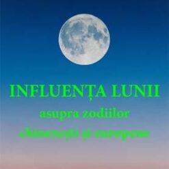Influenta lunii asupra zodiilor chinezesti si europene
