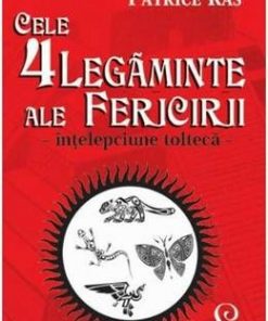 Cele 4 legaminte ale fericirii