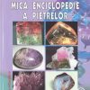 Mica enciclopedie a pietrelor