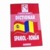 Dictionar spaniol - roman