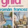 Ghid de conversatie roman - francez