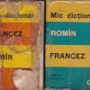 Mic dictionar romin-francez si francez-roman