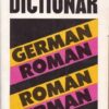 Dictionar german - roman si roman - german