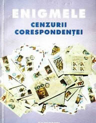 Enigmele cenzurii corespondentei