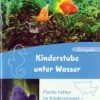 Kinderstube unter Wasser - lb. germana