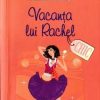 Vacanta lui Rachel