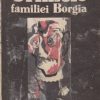 Crimele familiei Borgia