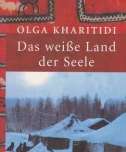 Das weisse Land der Seele - lb. Germana