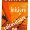 Initiere in calculatoare