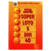 Totul despre SUPER LOTO 5 DIN 40