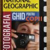 Fotografia - Ghid pentru copii