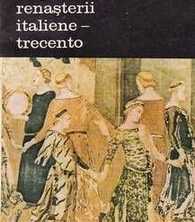 Originile Renasterii italiene - trecento