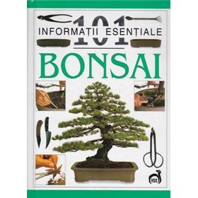 101 informatii esentiale - Bonsai