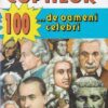Enciclopedia copiilor: 100... de oameni celebri