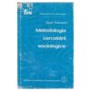Metodologia cercetarii sociologice