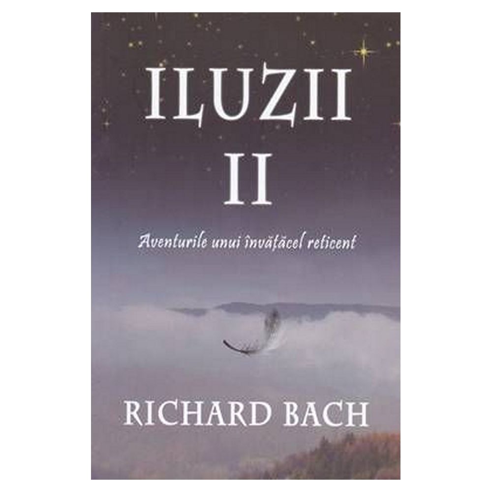 Iluzii II Iluzii II