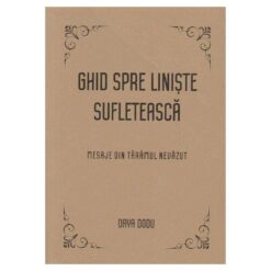Ghid spre liniste sufleteasca