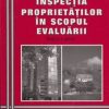 Inspectia proprietatilor in scopul evaluarii