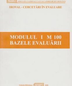 Modulul I M 100 Bazele evaluarii