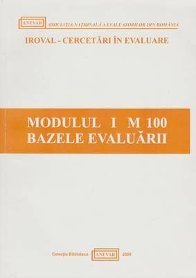 Modulul I M 100 Bazele evaluarii