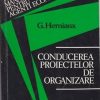 Conducerea proiectelor de organizare