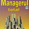 Managerul total