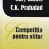 Competitia pentru viitor