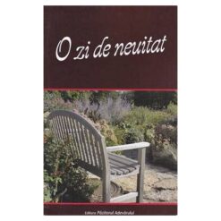 O zi de neuitat