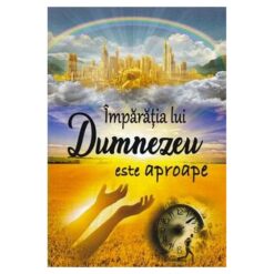 Imparatia lui Dumnezeu este aproape