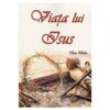 Viata lui Isus