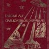 Enigme ale civilizatiilor disparute-enigme ale trecutului