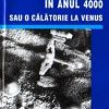 In anul 4000 sau o calatorie la Venus