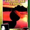 Arenele stranii ale Terrei